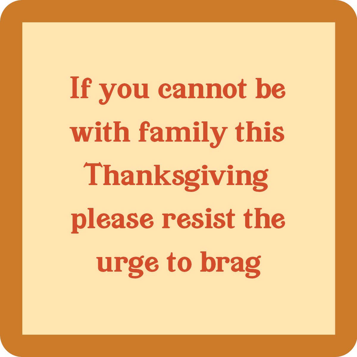 Drinks on Me - Thanksgiving Brag