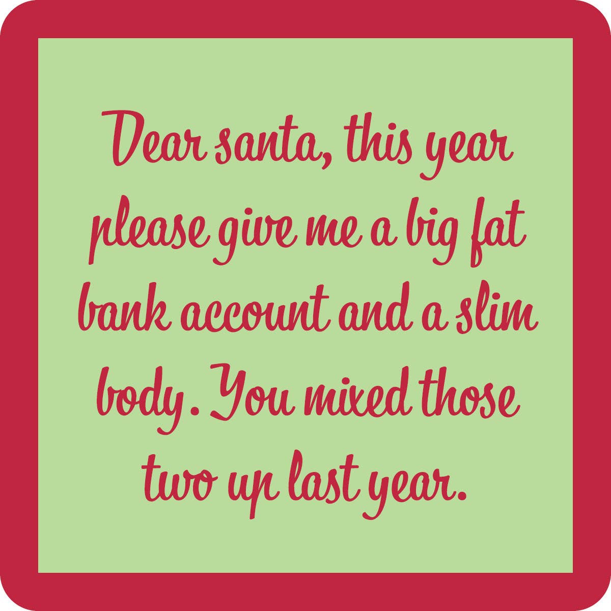 COASTER: XMAS Dear Santa