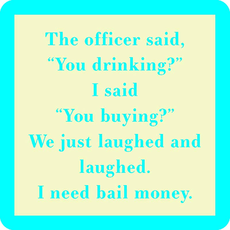 Drinks on Me - You Drinking?