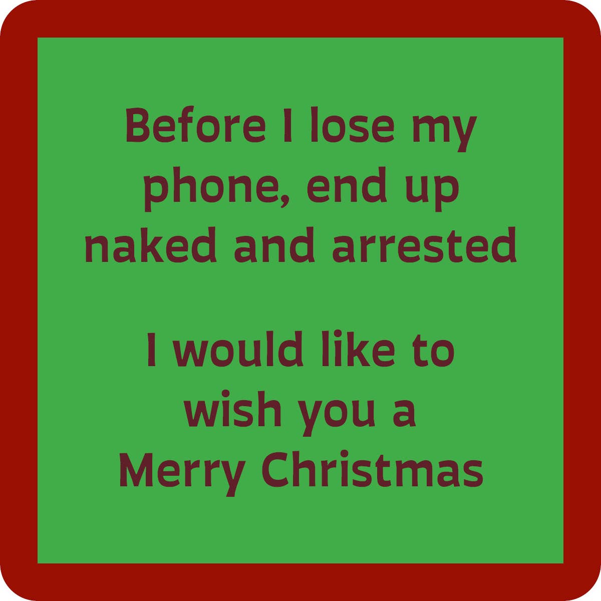 Drinks on Me - Naked and Arrested