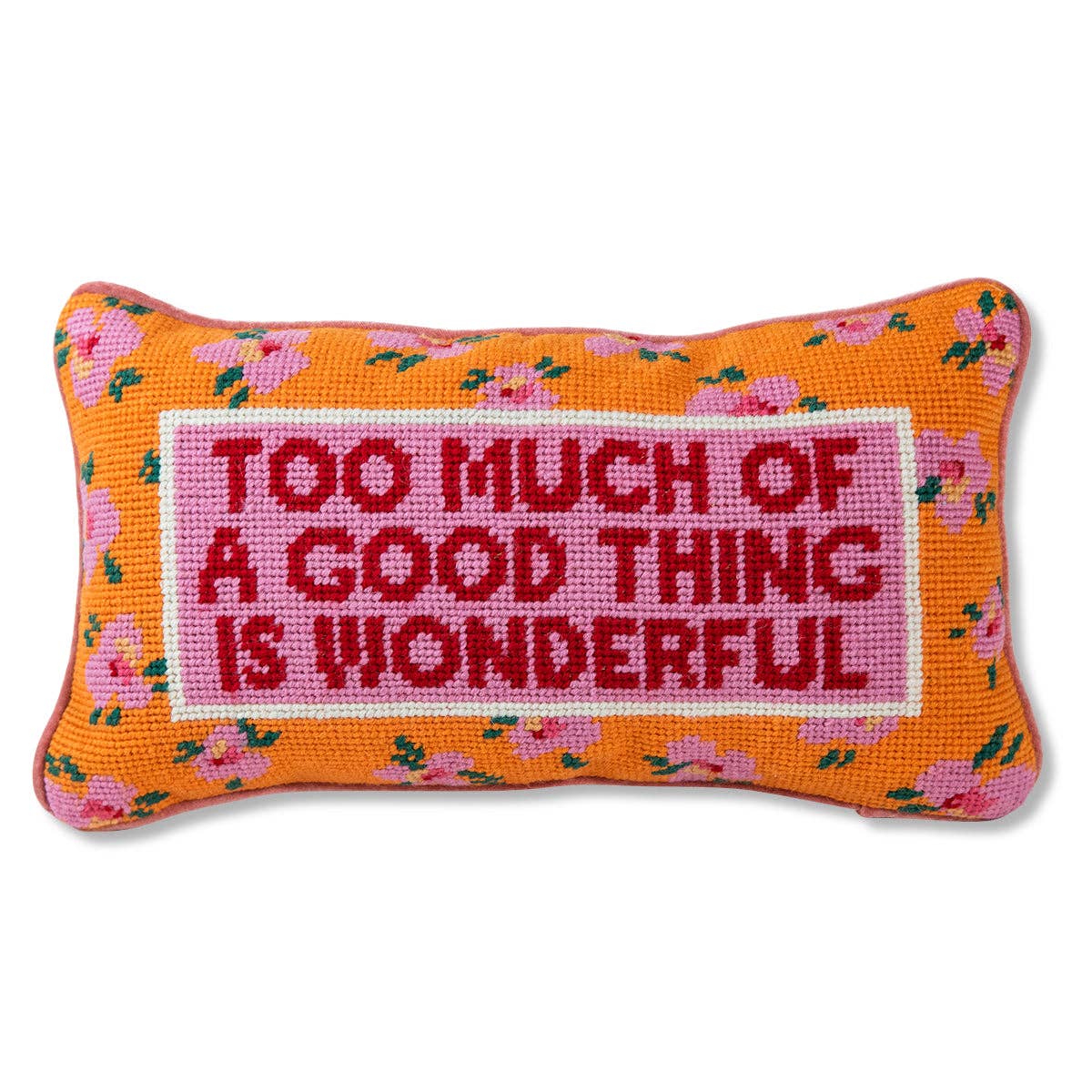 Furbish Studio - Too Much of a Good Thing Needlepoint Pillow