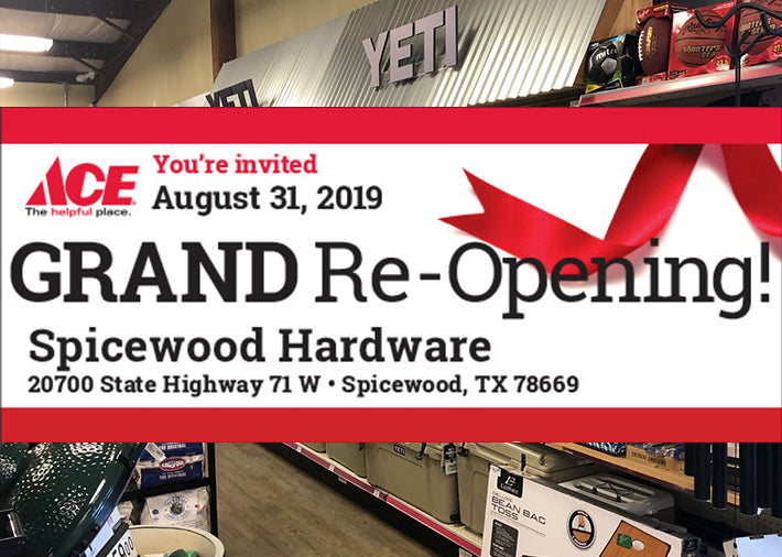 Spicewood Hardware Gets a New Look! Grand Re-Opening – August 31