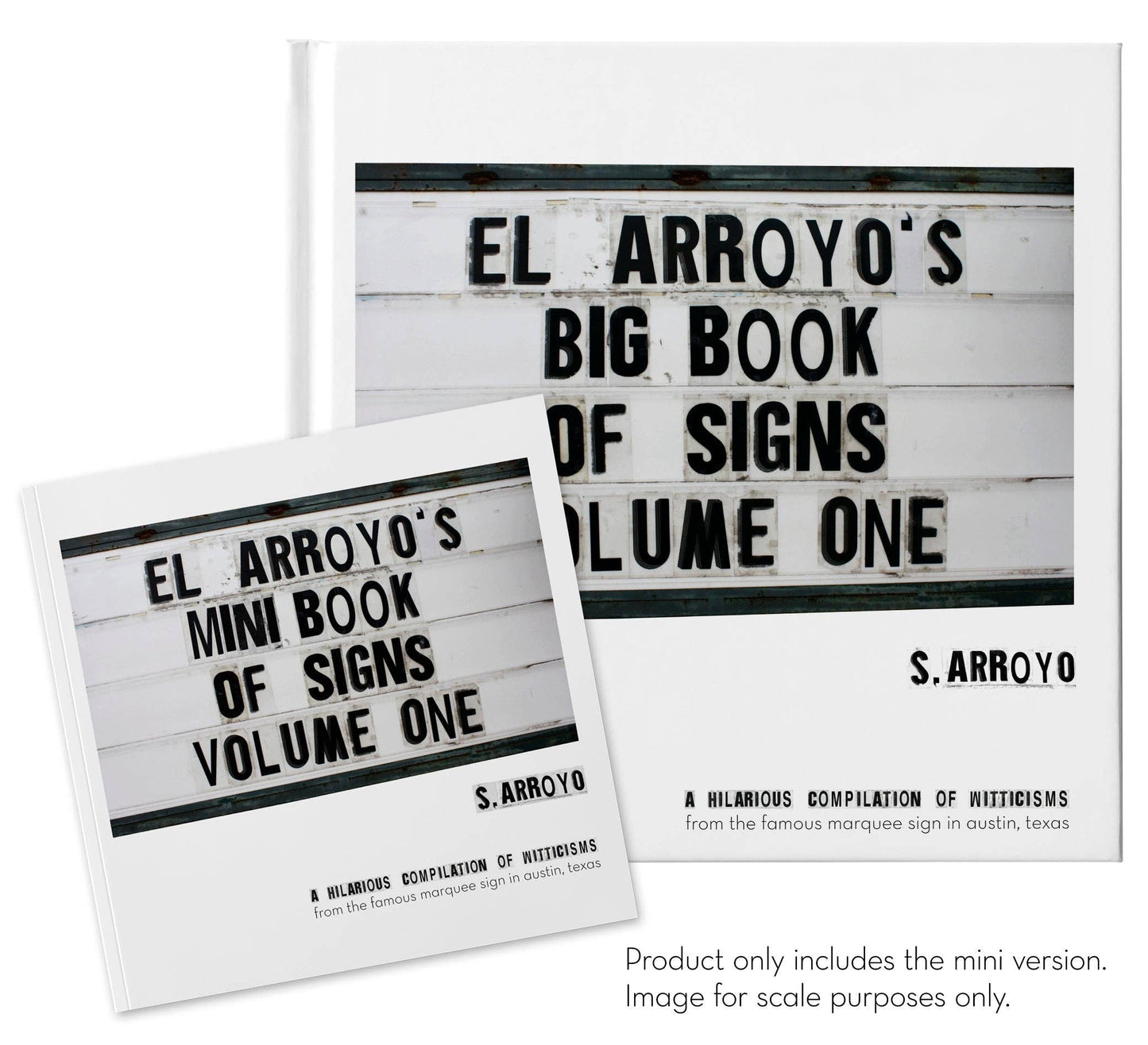 El Arroyo - El Arroyo's Mini Book of Signs Volume One