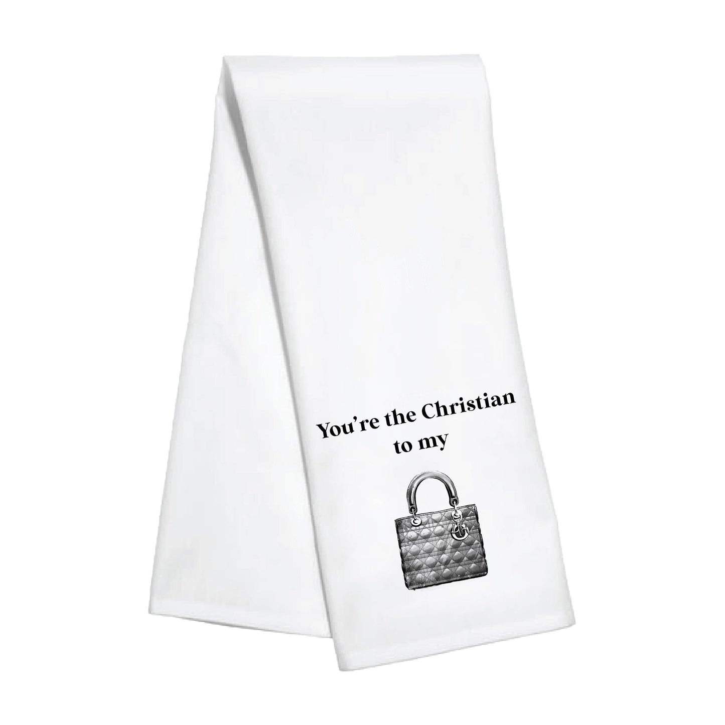 Toss Designs - Kitchen Towel- You're the Christian