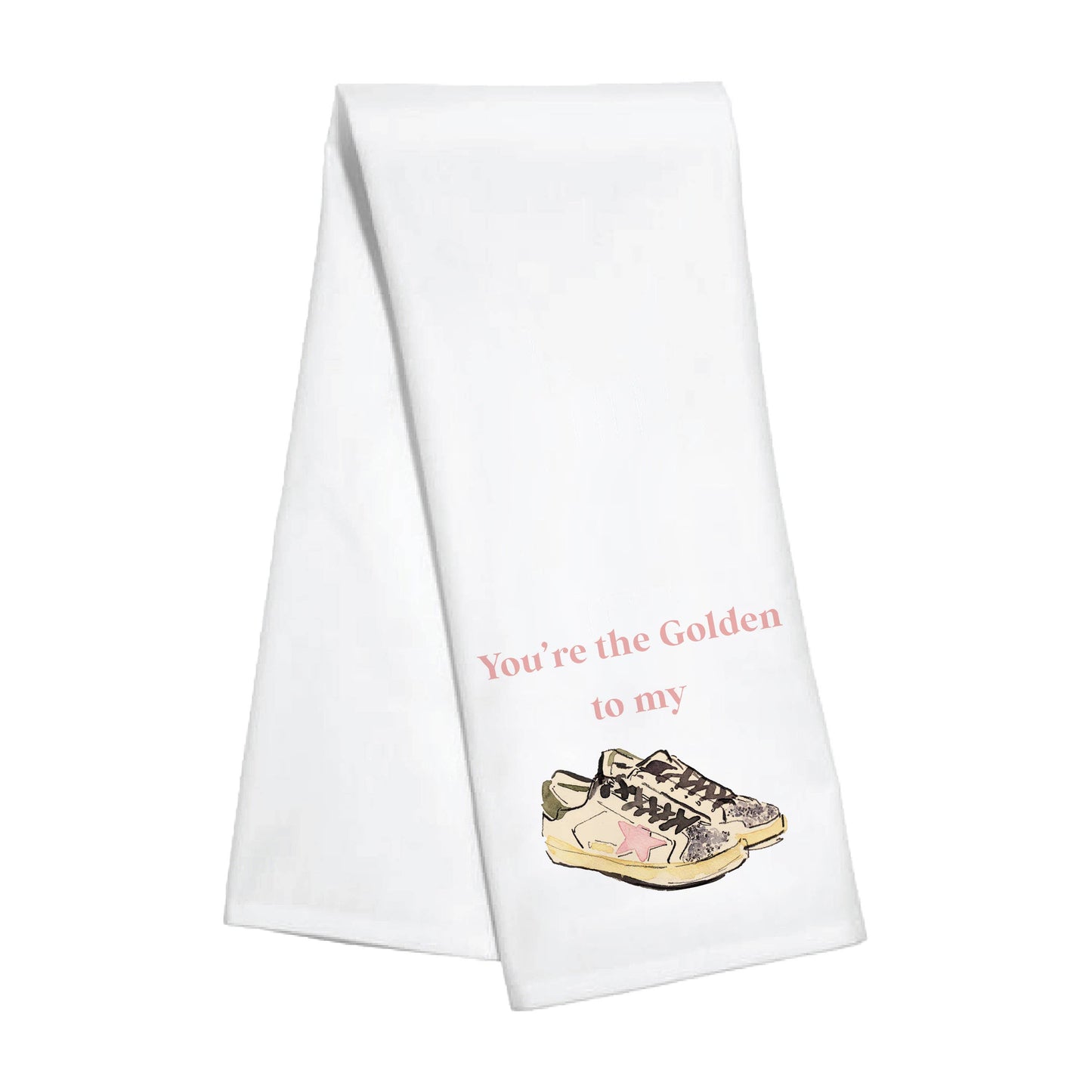 Toss Designs - Kitchen Towel- You're the Golden