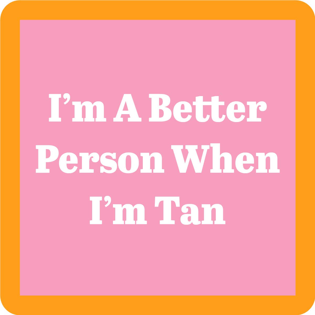 Drinks on Me - COASTER: BEACH Tan