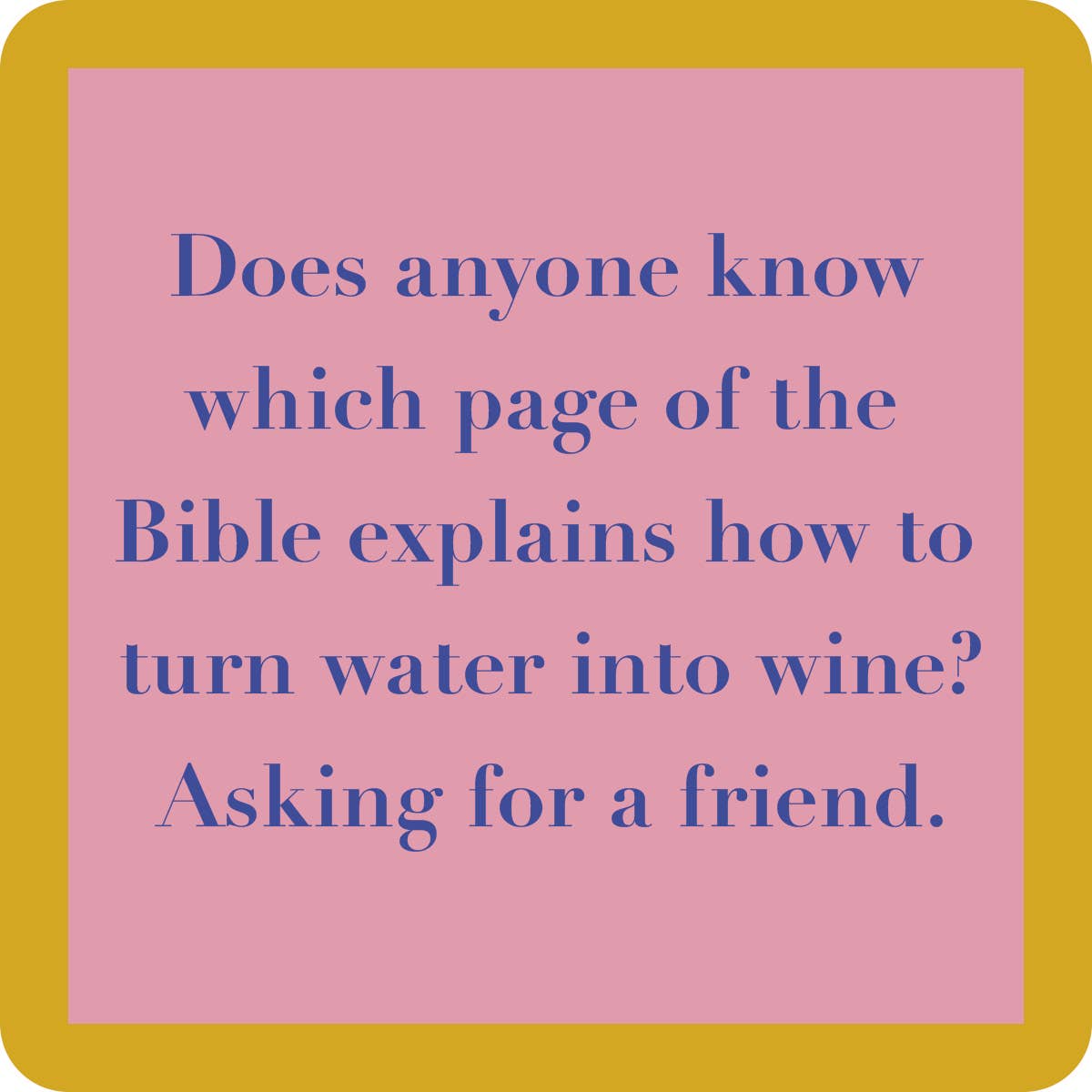 Drinks on Me - COASTER: Page in the bible